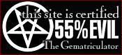 This site is certified 55% EVIL by the Gematriculator